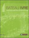 Le Bateau ivre. L'ebrezza dell'arte contemporanea. Catalogo della mostra (Montepulciano, aprile-settembre 2008). Ediz. italiana e inglese