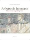 Ariberto da Intimiano. I documenti segni del potere