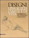 Disegni. Una scelta d'arte e di vita. Gabbiani, De Stefano, Girondi. Catalogo della mostra (Barletta, 9 dicembre 2009-28 febbraio 2010). Ediz. illustrata