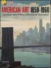 Arte americana 1850-1960. Capolavori dalla Phillips Collection di Washington. Ediz. illustrata