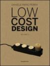 Low cost design. Ediz. italiana e inglese: 2