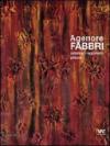 Agenore Fabbri. Catalogo ragionato pittura. Ediz. italiana, inglese, tedesca e francese: 2