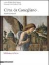 Cima da Conegliano. Analisi e restauri. Ediz. illustrata