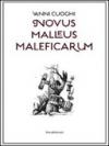 Vanni Cuoghi. Novus Malleus Maleficarum. Catalogo della mostra (Como, 30 settembre-23 ottobre 2011). Ediz. italiana e inglese