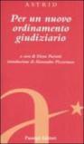 Per un nuovo ordinamento giudiziario