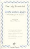 Worte ohne Lieder. Novantadue poesie d'amore