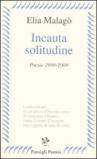 Incauta solitudine