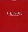 Ukiyoe. Il mondo fluttuante. Catalogo della mostra (Milano, 7 febbraio-30 maggio 2004)