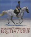 Manuale completo di equitazione