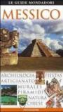 Messico. Ediz. illustrata