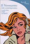 Il Novecento. Arte contemporanea