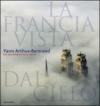 La Francia vista dal cielo