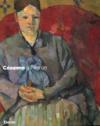 Cézanne a Firenze. Due collezionisti e la mostra dell'impressionismo del 1910. Catalogo della mostra (Firenze, 2 marzo-29 luglio 2007)