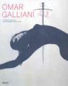 Omar Galliani. Tra Oriente e Occidente il grande disegno italiano in Cina. Catalogo della mostra (Venezia, 9 giugno-16 settembre 2007). Ediz. illustrata