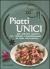 Oggi cucino io. Piatti unici