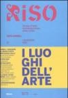 I luoghi dell'arte. Riso/Annex. I quaderni di Riso. Ediz. italiana e inglese: 4
