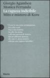 La ragazza indicibile. Mito e mistero di Kore