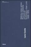 Materia, corpo, azione. Ricerche artistiche processuali tra Europa e Stati Uniti. 1966-1970