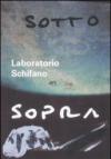 Laboratorio Schifano. Ediz. italiana e inglese