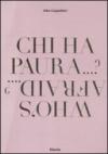 Chi ha paura...?-Who's afraid.... Ediz. bilingue