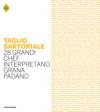 Taglio sartoriale. 28 grandi chef interpretano il Grana Padano