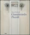 Gianriccardo Piccoli. Ediz. illustrata