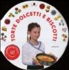 Mamma oggi cucino io! Torte, dolcetti e biscotti