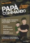 Papà Commando. Training di base