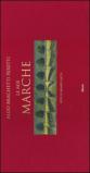 Le mie Marche. Ediz. italiana e inglese