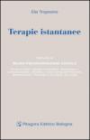 Terapie istantanee. Manuale di neuro-programmazione digitale