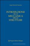 Introduzione alla meccanica delle strutture