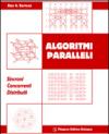 Algoritmi paralleli. Sincromi. Concorrenti. Distribuiti
