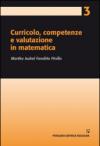 Curricolo, competenze e valutazione in matematica