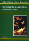 Kierkegaard contemporaneo. Ripresa, pentimento, perdono