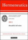 Hermeneutica. Annuario di filosofia e teologia (2011). Attualità del mito