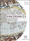 Perieghesis. Percorsi di letteratura nella Grecia classica. Per il Liceo classico