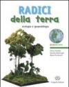 Radici della terra. Per gli Ist. tecnici per geometri. Con espansione online