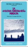 La «nuova cristianità» perduta