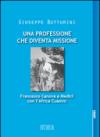 Una professione che diventa missione. Francesco Canova e Medici con l'Africa Cuamm