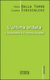 L'ultima ondata. Il '68 e il cinema europeo