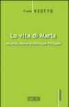 La vita di Maria secondo Marie-Dominique Philippe