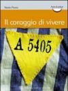 Il coraggio di vivere