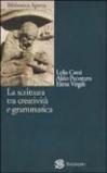La scrittura tra creatività e grammatica