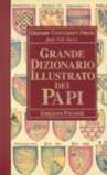 Grande dizionario illustrato dei papi