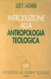 Introduzione alla antropologia teologica