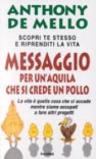 Messaggio per un'aquila che si crede un pollo. La lezione spirituale della consapevolezza