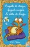 Capelli di strega, fagioli magici, alito di drago
