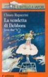 La vendetta di Debbora (con due «B»)