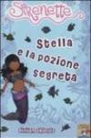 Stella e la pozione segreta. Sirenette. Ediz. illustrata: 2