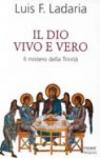 Il Dio vivo e vero. Il mistero della Trinità